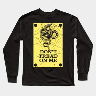 Dont Tread On Me Long Sleeve T-Shirt